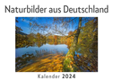 Naturbilder aus Deutschland (Wandkalender 2024, Kalender DIN A4 quer, Monatskalender im Querformat mit Kalendarium, Das perfekte Geschenk)