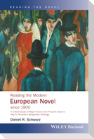 Reading the Modern European Novel since 1900