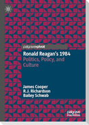 Ronald Reagan¿s 1984