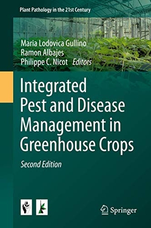 Gullino, Maria Lodovica / Philippe C. Nicot et al (Hrsg.). Integrated Pest and Disease Management in Greenhouse Crops. Springer International Publishing, 2020.