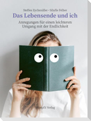 Das Lebensende und ich