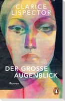 Der große Augenblick