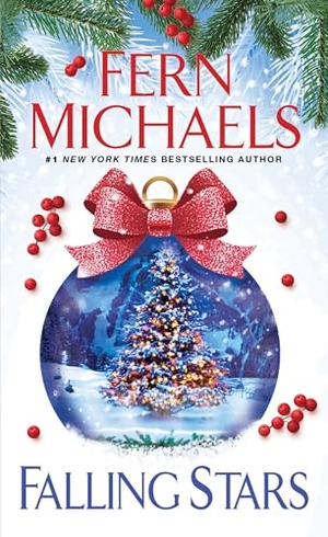Michaels, Fern. Falling Stars - A Festive and Fun Holiday Story. Kensington Publishing Corporation, 2023.