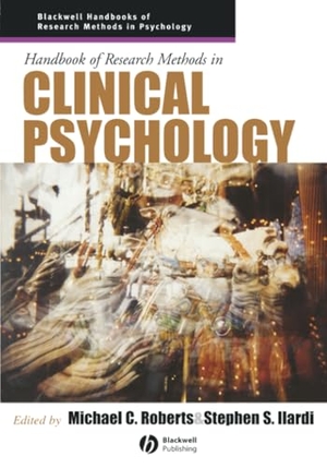 Roberts / Ilardi Ss. Handbook of Research Methods in Clinical. John Wiley & Sons, 2005.