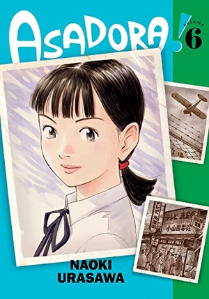Urasawa, Naoki. Asadora!, Vol. 6. Viz Media, 2022.