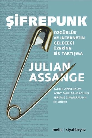 Assange, Julian. Sifrepunk. Metis Yayincilik, 2022.
