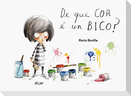 De que cor é un bico?