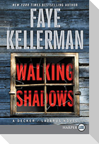 Walking Shadows