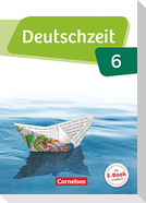 Deutschzeit 6. Schuljahr - Allgemeine Ausgabe - Schülerbuch