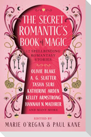 The Secret Romantic's Book of Magic