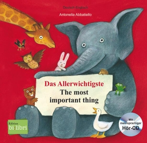 Abbatiello, Antonella. Das Allerwichtigste (Deutsch-Englisch) - Zweisprachiges Kinderbuch mit Audio-CD und Ausklappseiten. bilibri, 2016.