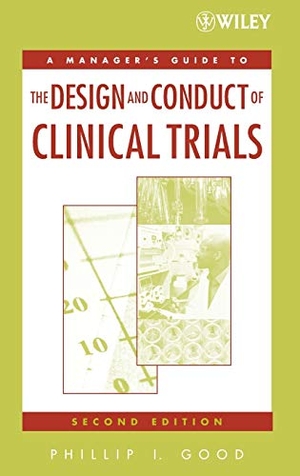 Good. Clinical Trials 2e. John Wiley & Sons, 2006.