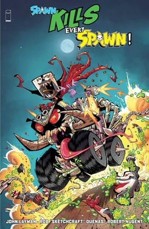 Layman, John. Spawn Kills Every Spawn. Image Comics, 2025.