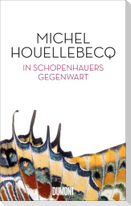 In Schopenhauers Gegenwart