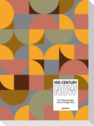 Mid-Century Now (DE)