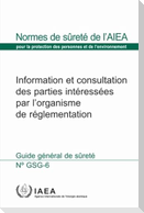 Communication and Consultation with Interested Parties by the Regulatory Body