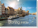 Danzig Inside (Wandkalender 2023 DIN A4 quer)