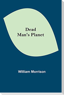 Dead Man's Planet