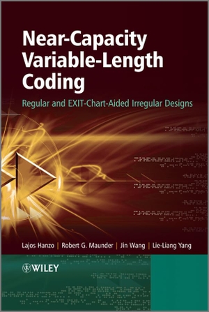 Hanzo, Lajos / Maunder, Robert G et al. Near-Capacity Variable-Length Coding - Regular and EXIT-Chart-Aided Irregular Designs. Wiley, 2010.