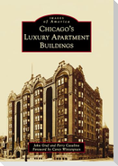 Chicago's Luxury Apartment Buildings