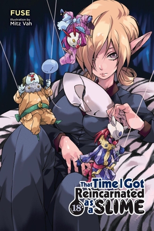 Fuse. That Time I Got Reincarnated as a Slime, Vol. 18 (Light Novel). Yen Press, 2024.