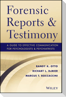 Forensic Reports and Testimony