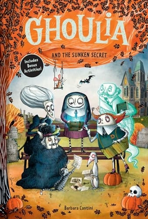 Cantini, Barbara. Ghoulia and the Sunken Secret (Book #5). Harry N. Abrams, 2025.
