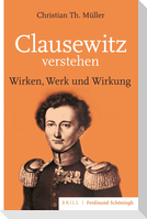 Clausewitz verstehen