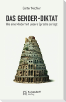 Das Gender-Diktat