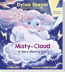 Misty the Cloud: A Very Stormy Day