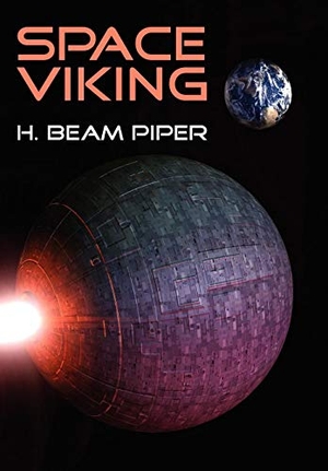 Piper, H. Beam. Space Viking. Wildside Press, 2024.