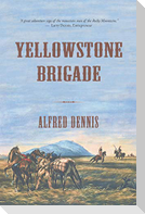Yellowstone Brigade