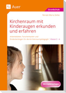 Kirchenraum mit Kinderaugen erkunden und erfahren