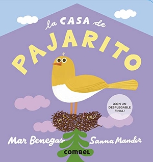 Benegas, Mar. La Casa de Pajarito. Combel Ediciones Editorial Esin, S.A., 2023.