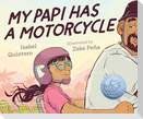 My Papi Has a Motorcycle