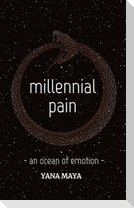 millennial pain - an ocean of emotion