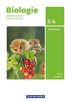 Blümel, Hans / Lepel, Wulf-Dieter et al. Biologie Ausgabe Volk und Wissen. Sekundarschule Sachsen-Anhalt 5./6. Schuljahr. Arbeitsheft. Volk u. Wissen Vlg GmbH, 2010.