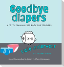Goodbye Diapers... Hello Underwear