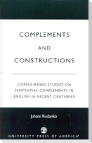 Complements and Constructions