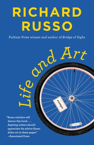 Russo, Richard. Life and Art - Essays. Knopf Doubleday Publishing Group, 2026.