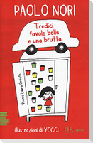 Tredici favole belle e una brutta