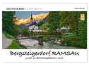 Bergsteigerdorf RAMSAU - Juwel im Berchtesgadener Land (Wandkalender 2025 DIN A3 quer), CALVENDO Monatskalender