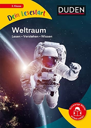 Neudert, Cee. Dein Lesestart - Weltraum - Lesen - Verstehen - Wissen (Band 2) Für Kinder ab 7 Jahren. Bibliograph. Instit. GmbH, 2021.
