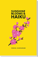 Sunshine Blooms and Haiku