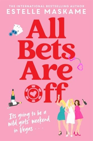 Maskame, Estelle. All Bets Are Off. Bonnier Books UK, 2026.