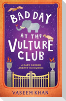 Bad Day at the Vulture Club