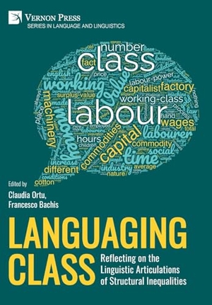 Ortu. Languaging Class - Reflecting on the Linguistic Articulations of Structural Inequalities. Vernon Art and Science, 2023.