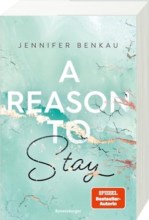 Benkau, Jennifer. A Reason To Stay - Liverpool-Reihe 1. Ravensburger Verlag, 2021.