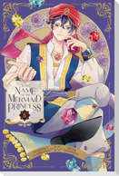 In the Name of the Mermaid Princess, Vol. 5