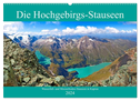 Die Hochgebirgs-Stauseen (Wandkalender 2024 DIN A2 quer), CALVENDO Monatskalender